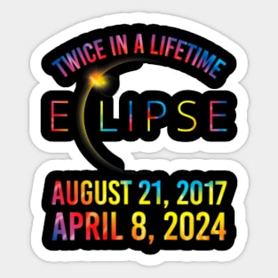 Twice In A Lifetime Solar Eclipse 2024 Tie Dye Sticker